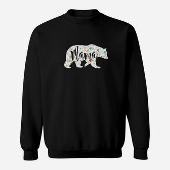 Mama Bear Mom Mother Floral Flowers Pattern Sweat Shirt - Seseable