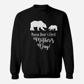Mama Bears First Mothers Day Sweat Shirt - Seseable