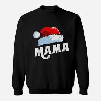 Mama Santa Claus Hat Christmas Matching Family Sweat Shirt - Seseable