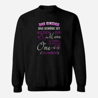 Mama und Oma Beziehung Sweatshirt - Liebevoller Spruch Design - Seseable