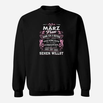 März Frauen Geburtstags-Sweatshirt, Spruch Tee für Sie - Seseable
