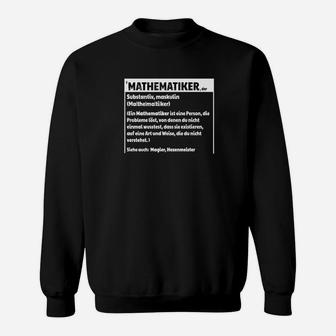 Mathematiker Definition Sweatshirt - Seseable