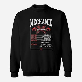 Mechanic Hourly Rate Labor Rates Funny Mechanic Sweatshirt - Seseable