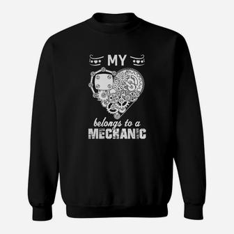 Mechanic - My Heart Belongs To A Mechanic - Shirt Sweat Shirt - Seseable