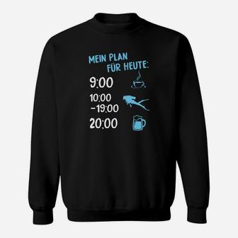 Mein Plan-Pelz-Heute Tauchen Sweatshirt - Seseable