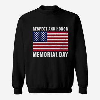Memorial Day Gift Respect And Honor Memorial Day Sweat Shirt - Seseable