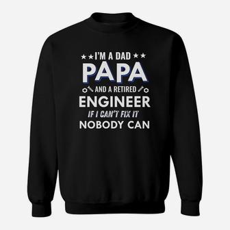 Mens Dad Papa And Retired Engineer Fathers Day Sweat Shirt - Seseable