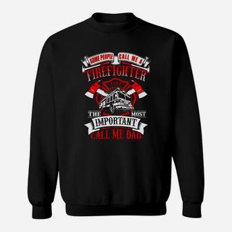 Mens Firefighter Dad Fathers Day Gift For Fireman T Shirt Sweat Shirt - Seseable