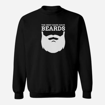 Mens Funny Beard Saying Gift For Dads Fathers Day Sweat Shirt - Seseable