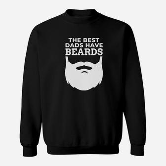Mens Funny Dad Beard Saying Gift For Dads Fathers Day Sweat Shirt - Seseable