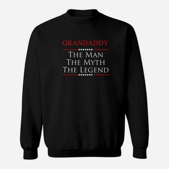 Mens Grandaddy The Man The Myth The Legend For Grandpa Sweat Shirt - Seseable