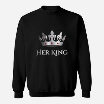 Mens Her King And His Queen Shirts Matching Couple Outfits Sweatshirt - Seseable