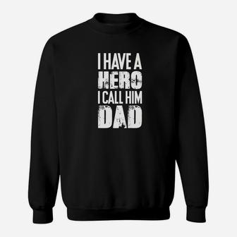 Mens Hero Dad Awesome And Funny Fathers Day Gift For Your Dad Premium Sweat Shirt - Seseable