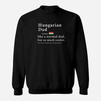 Mens Hungarian Dad Definition Fathers Day Gift Flag Sweat Shirt - Seseable