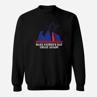 Mens Mens Make Fathers Day Great Again Fathers Day Gift Premium Sweat Shirt - Seseable