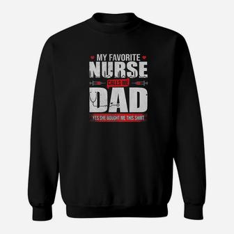 Mens My Favorite Nurse Calls Me Dad Fathers Day Gifts Premium Sweat Shirt - Seseable