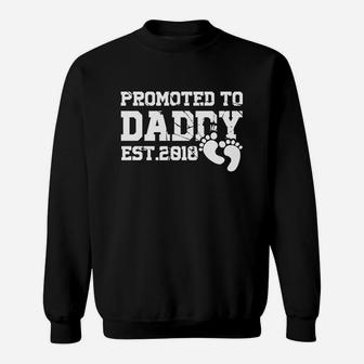 Mens Promoted To Daddy Est 2018 New Dad Shirt Gift Sweat Shirt - Seseable