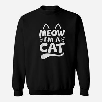 Meow I Am A Cat Halloween Costume Funny Cat Lover Sweat Shirt - Seseable