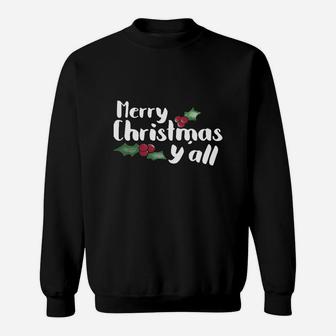Merry Christmas Y&amp;amp;#39;all Sweat Shirt - Seseable