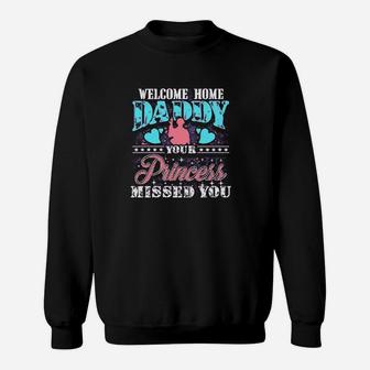 Military Daughter Welcome Home Daddy Sweat Shirt - Seseable
