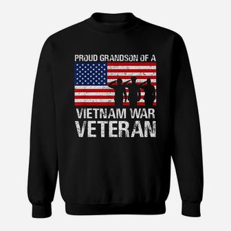Military Family Gift Proud Grandson Of Vietnam Veteran Sweat Shirt - Seseable