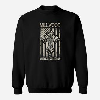 Millwood An Endless Legend Name Shirts Sweat Shirt - Seseable