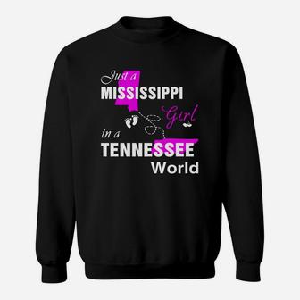 Mississippi Girl In Tennessee Shirts Mississippi Girl Tshirt,tennessee Girl T-shirt,tennessee Girl Tshirt,mississippi Girl In Tennessee Shirts,tennessee Hoodie Sweat Shirt - Seseable