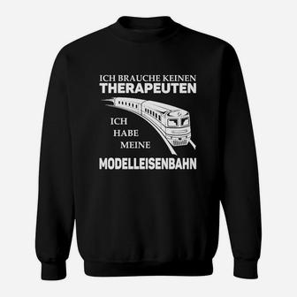 Modellleienbahn Therapeut Nur Hier Sweatshirt - Seseable