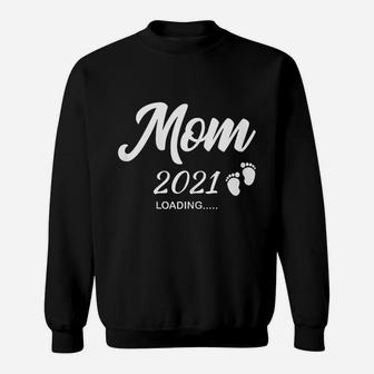 Mom 2021 Loading Future New Mommy Sweat Shirt - Seseable