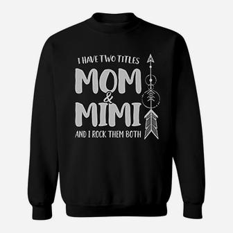 Mom N Mimi Sweat Shirt - Seseable