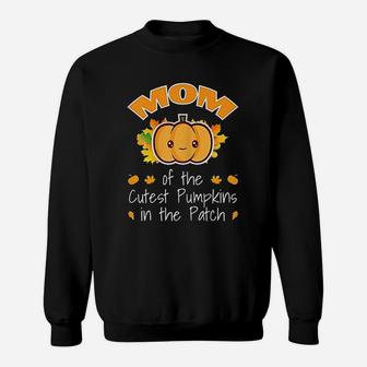 Mom Of The Cutest Pumpkins In The Patch Halloween Sweat Shirt - Seseable