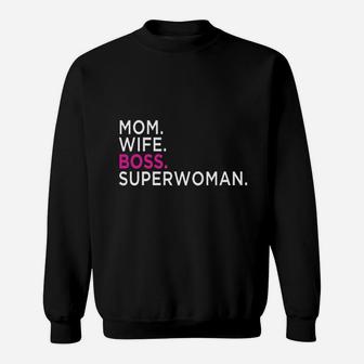 Mom Wife Boss Superwoman  Sweat Shirt - Seseable