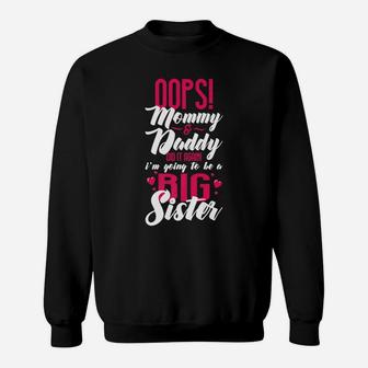 Mommy Daddy Did It Again Cool New Baby Coming Gift Sweat Shirt - Seseable