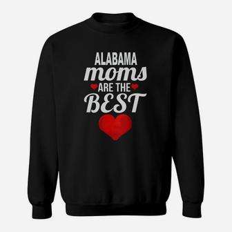 Moms From Alabama Are The Best US States Mothers Day Gift Sweatshirt - Seseable