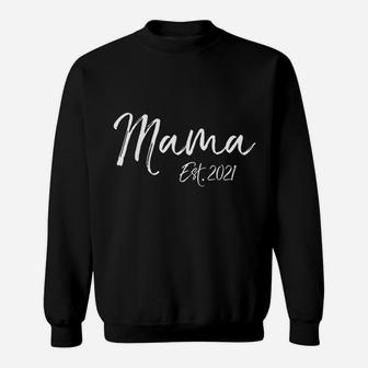 Moms Mama Est. 2021 Sweat Shirt - Seseable