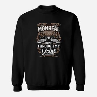 Monreal I'm Not Superhero More Powerful I Am Monreal Name Gifts T Shirt Sweatshirt - Seseable