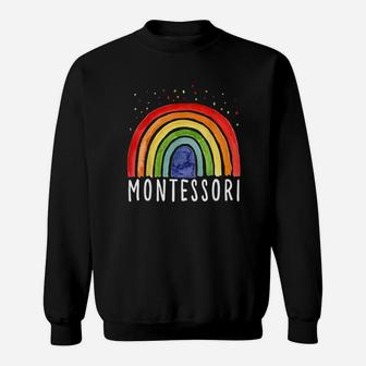 Montessori Rainbow Montessori Teachers Day Teacher Lover Sweat Shirt - Seseable