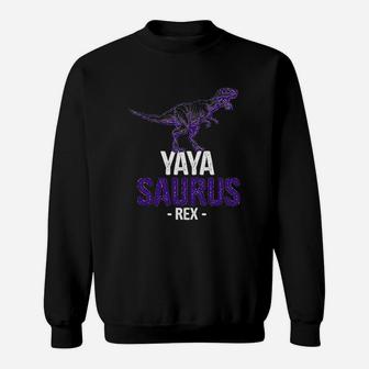 Mother Day Grandma Gift Yaya Saurus Rex Yayasaurus Sweat Shirt - Seseable