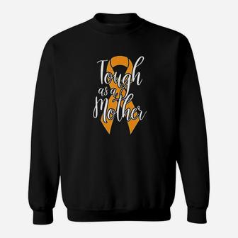 Multiple Awareness Tough As A Mother Ms Mom Gift Sweat Shirt - Seseable