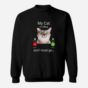 My Cat Is Calling And I Must Go Cat Lovers Cat Retro Vintage Sweat Shirt - Seseable