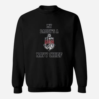 My Daddys A Navy Chief Dad Fathers Day Sweat Shirt - Seseable