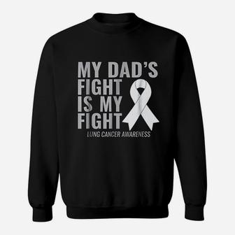 My Dads Fight Is My Fight Sweat Shirt - Seseable
