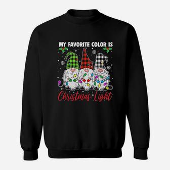 My Favorite Color Is Christmas Light Gnome Sweat Shirt - Seseable