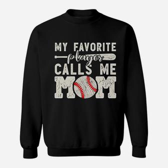 My Favorite Player Calls Me Mom Baseball Cheer Boy Sweat Shirt - Seseable