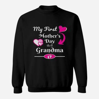 My First Mothers Day As Grandma Cute Gift For Mother Sweat Shirt - Seseable