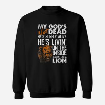 My Gods Not Dead Lion Christian Christ Cross Faith Sweat Shirt - Seseable
