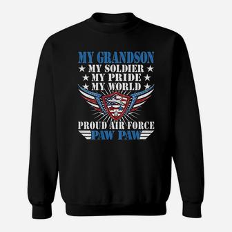 My Grandson Is A Soldier Airman Proud Air Force Paw Paw Gift Sweat Shirt - Seseable