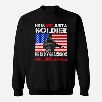 My Grandson Is A Soldier Proud Army Grandpa Military Family Sweat Shirt - Seseable