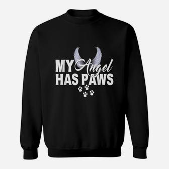 My Has Paws Love Pet Memorial Cat Dog Mom Dad Sweat Shirt - Seseable