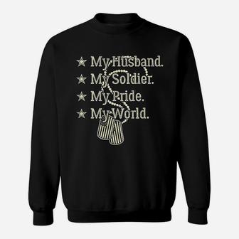 My Husband Is A Soldier Hero Proud Military Wife Army Spouse Sweat Shirt - Seseable